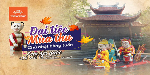 Đại tiệc mùa thu xem rối nước