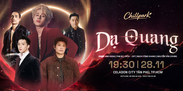 Dạ Quang – Chill Park 2026