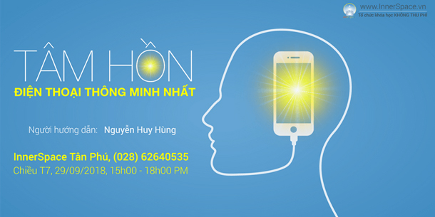 KHÓA HỌC TÂM HỒN - ĐIỆN THOẠI THÔNG MINH NHẤT