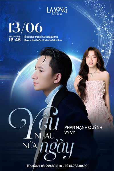 La Song 2 – Phan Mạnh Quỳnh & Vy Vy:  Yêu Nhau Nửa Ngày | THANH HÓA 13.06.2026