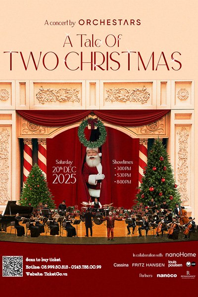 Mở bán vé - A Tale Of Two Christmas - Đêm nhạc Giáng Sinh 2025 đáng nhớ tại Sài Gòn
