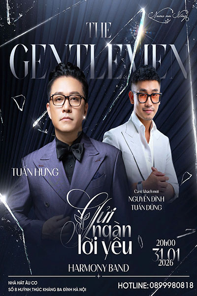 Tuấn Hưng: Gửi ngàn lời yêu | The Gentlemen