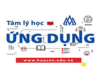 Bộ môn TÂM LÝ HỌC ỨNG DỤNG - Đại học Hoa Sen
